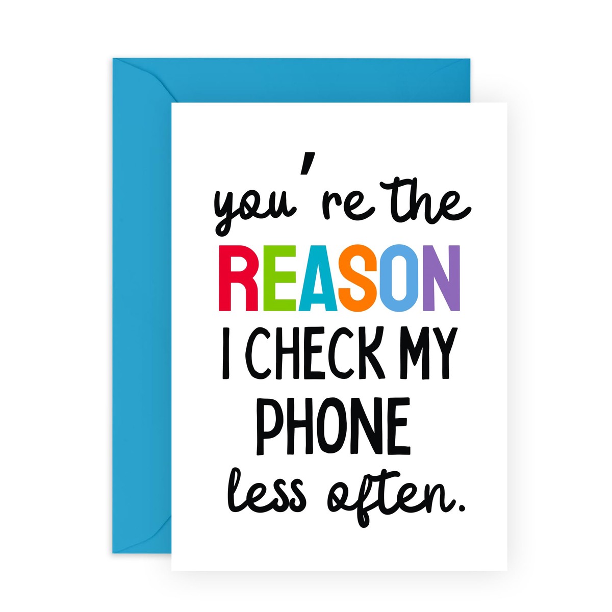 Humorous Greeting Card - 'CHECK MY PHONE LESS!' - Perfect for Encouraging a Digital Detox with a Fun Twist - Ideal for Lovers Who Could Use a Reminder to Unplug - Comes W
